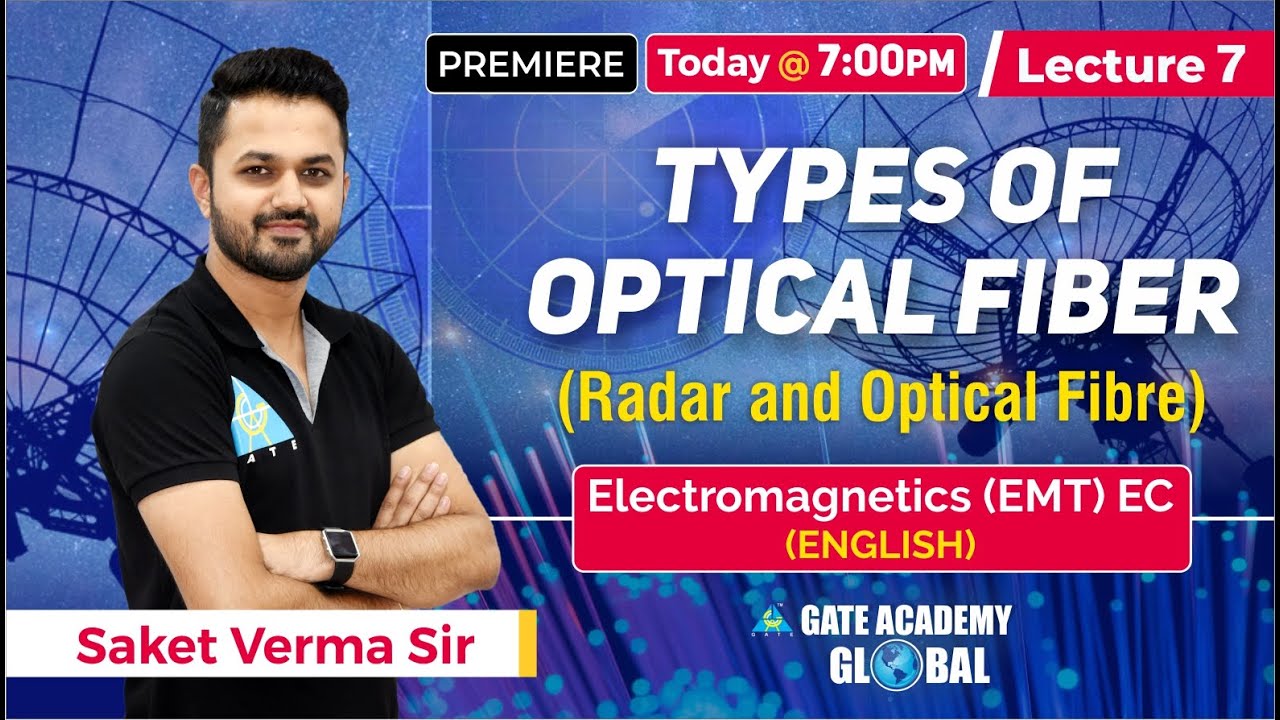 Types of Optical Fiber | Lecture 7 | Radar and Optical Fibre | EMT | EC