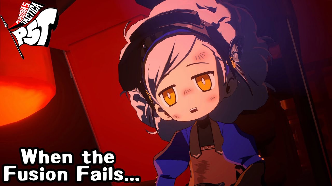 Persona 5: Tactica | When the Fusion Fails...