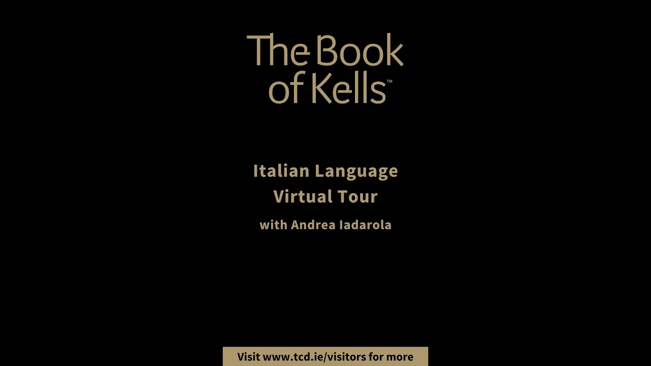 The Book of Kells & Old Library Italian Language Tour with Andrea Iadarola | Trinity College Dublin