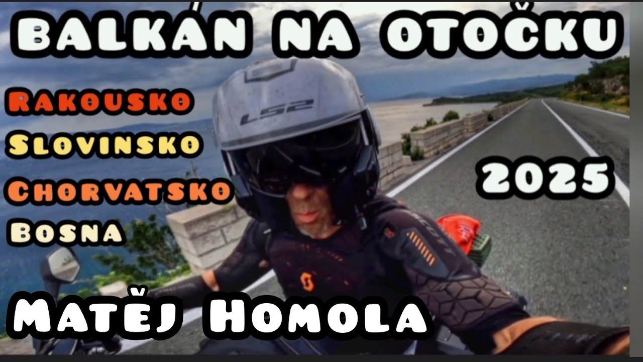 Matĕj Homola BALKÁN NA OTOČKU 2025