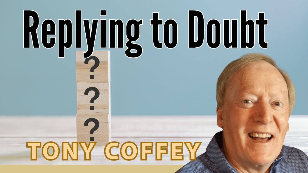 Replying to Doubt - Tony Coffey
