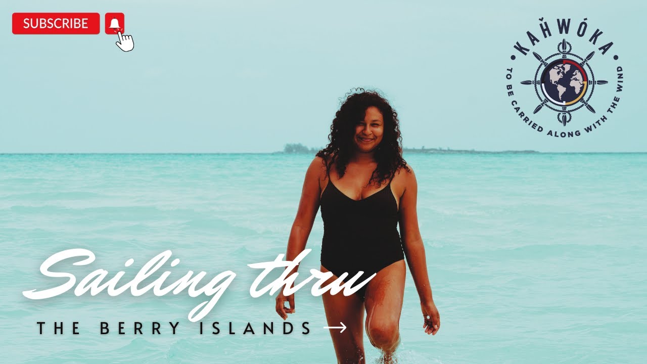 Sailing thru the Berry Islands S01E13