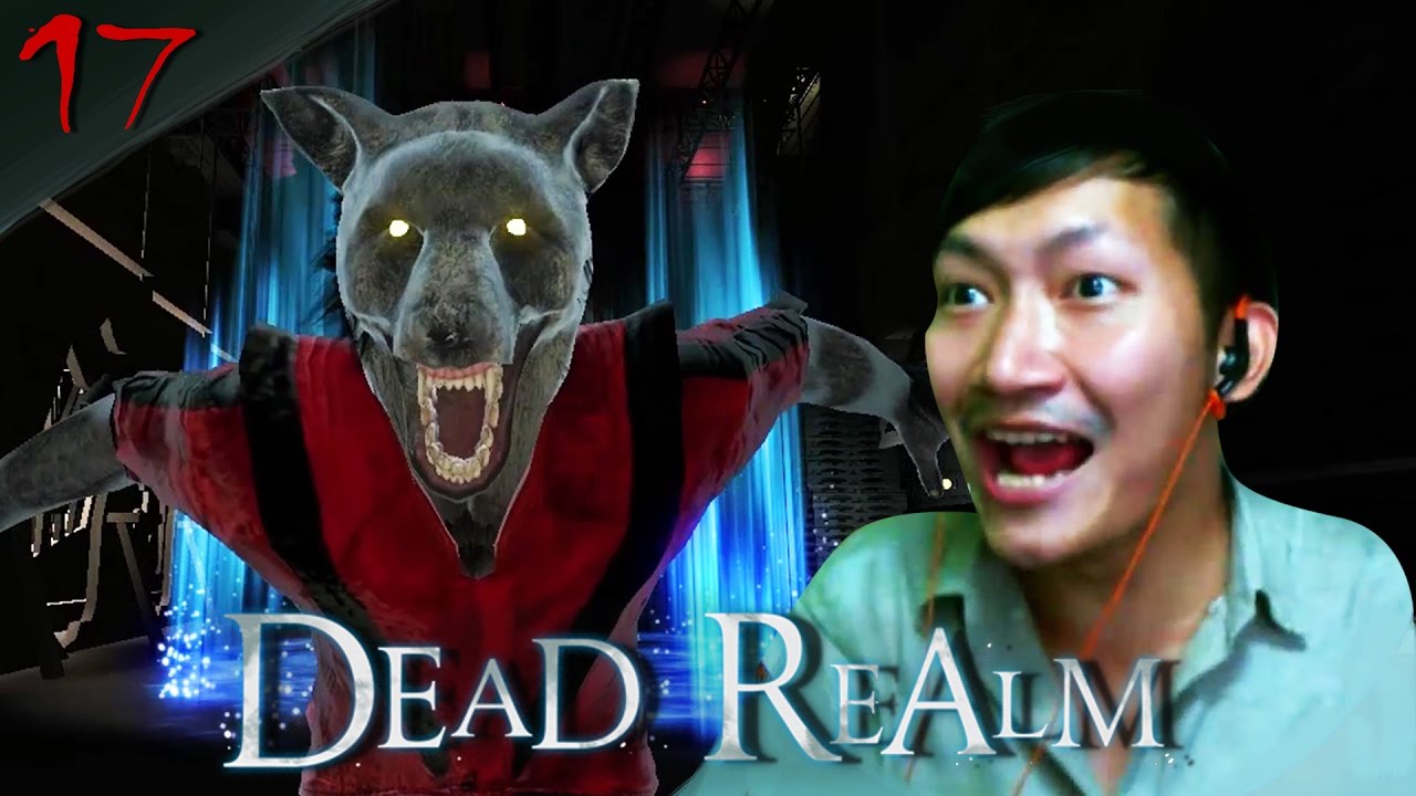 ซ่อนหาจนหน้าสั่น | Dead Realm [17]