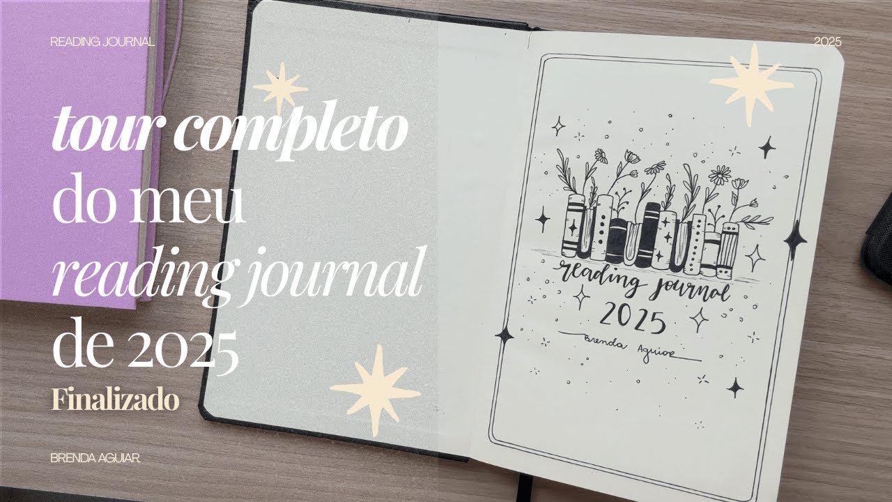 TOUR PELO CADERNO DE LEITURAS 2025 ✨ FINALIZADO ✨ | reading journal