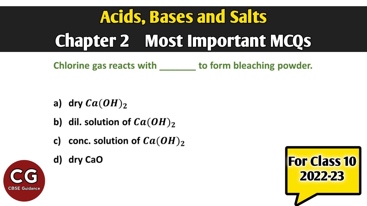 Acids, Bases and Salts (Chapter 2) Most Important MCQs for Board Exam