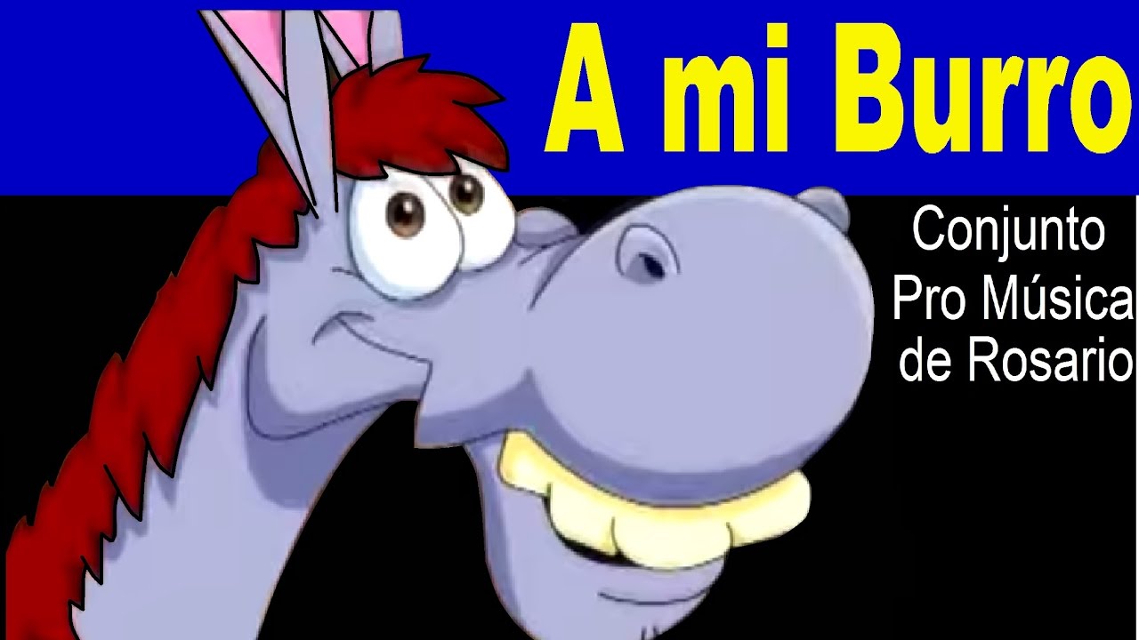 A MI BURRO - Conjunto Pro M&uacute;sica de Rosario