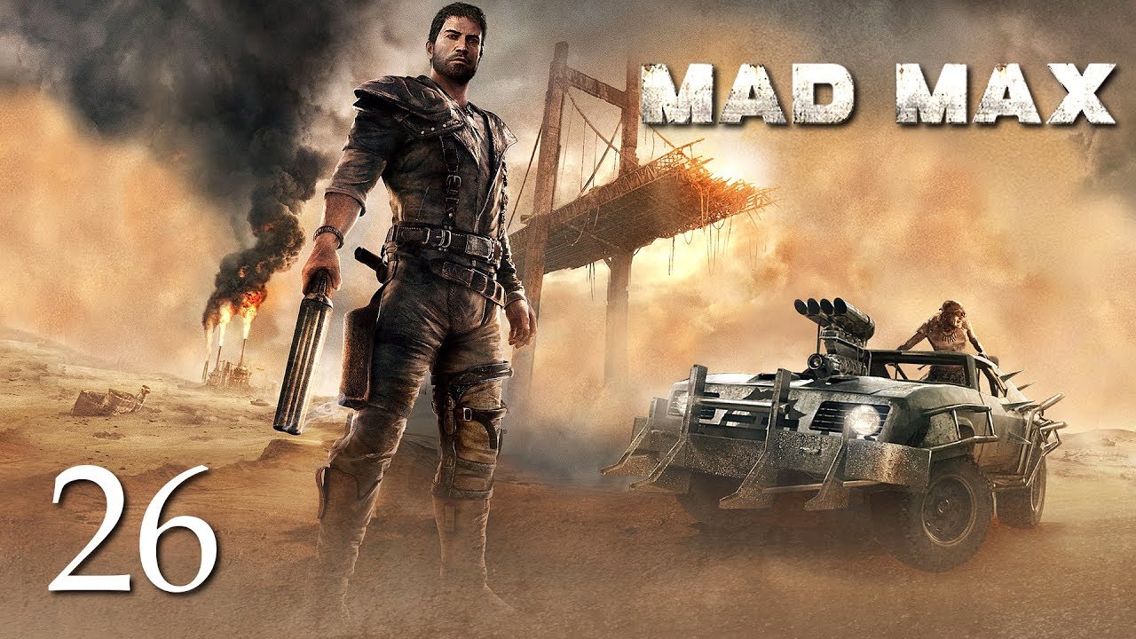 ZAGRAJMY W MAD MAX 1080p (PC) #26 - WYPALONA ZAWODOWO