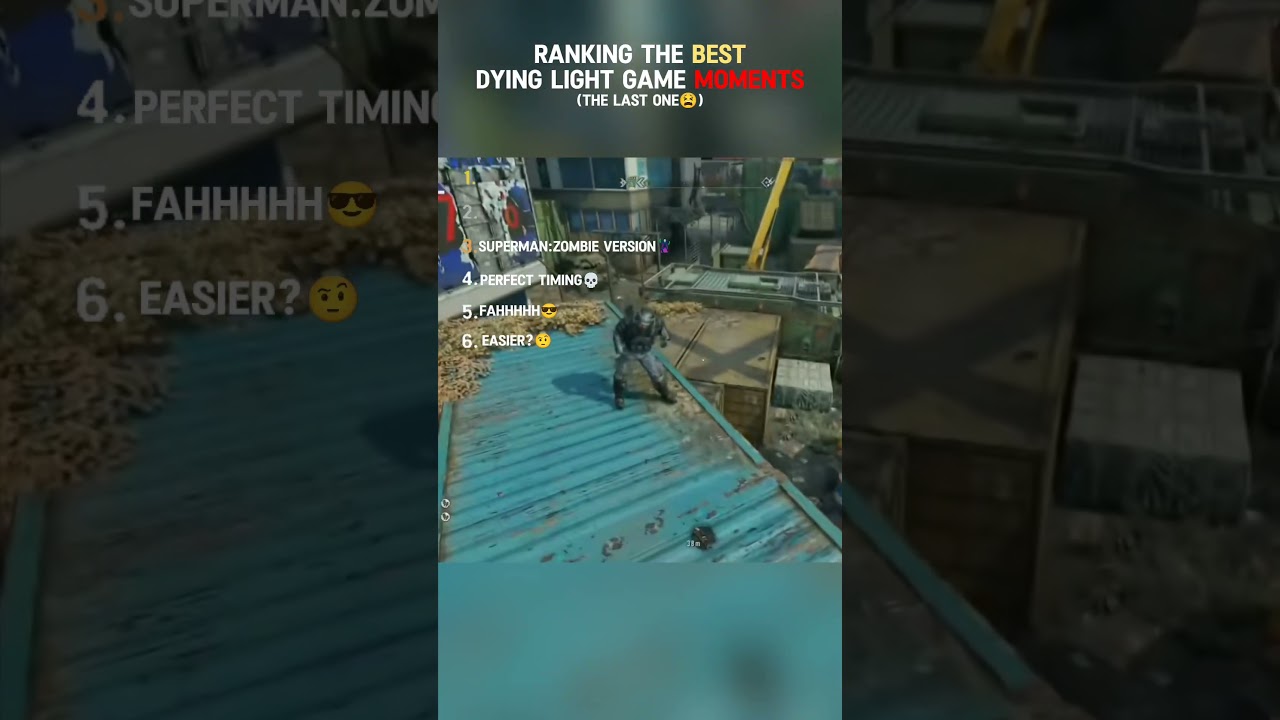 Ranking The Best Dying Light Game Moments