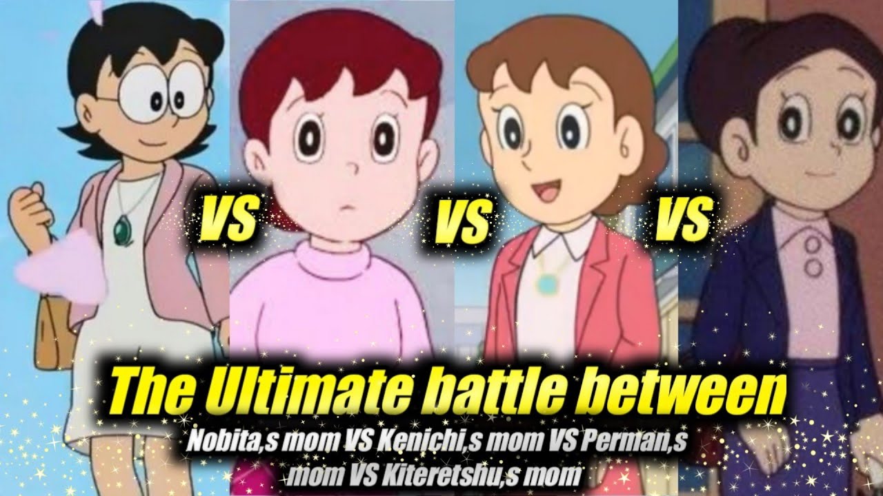 Nobita,s mom vs kenichi,s mom vs perman,s mom vs kiteretsu,s mom / the ultimate battle