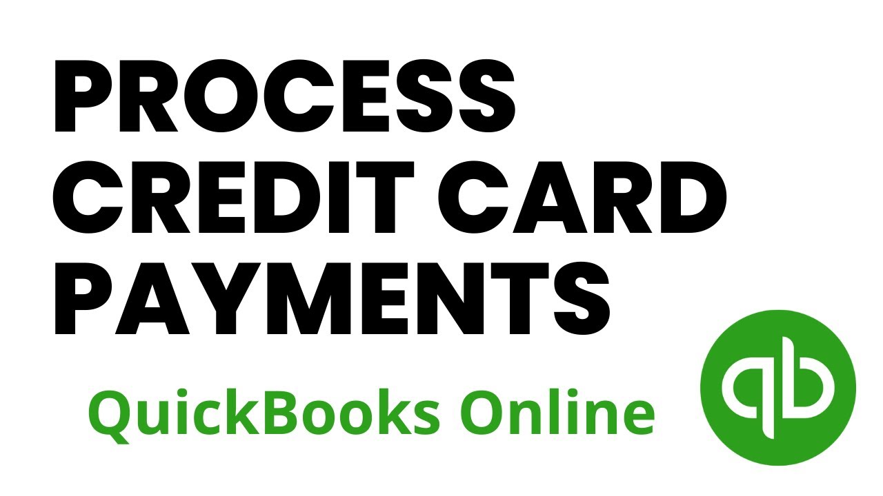 Как обрабатывать платежи по кредитным картам в QuickBooks Online
