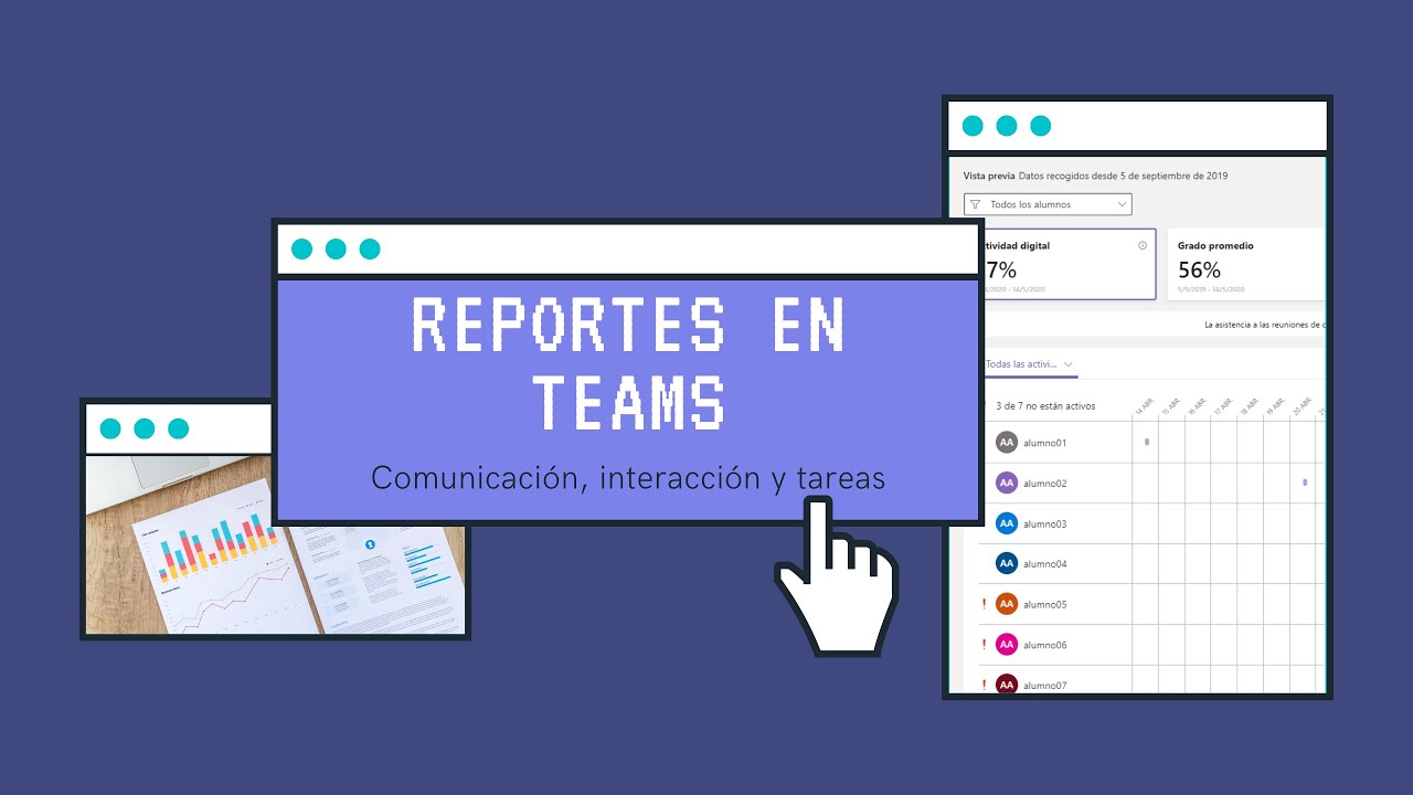 Reportes sobre la interacción de tus alumnos en tus equipos de Teams