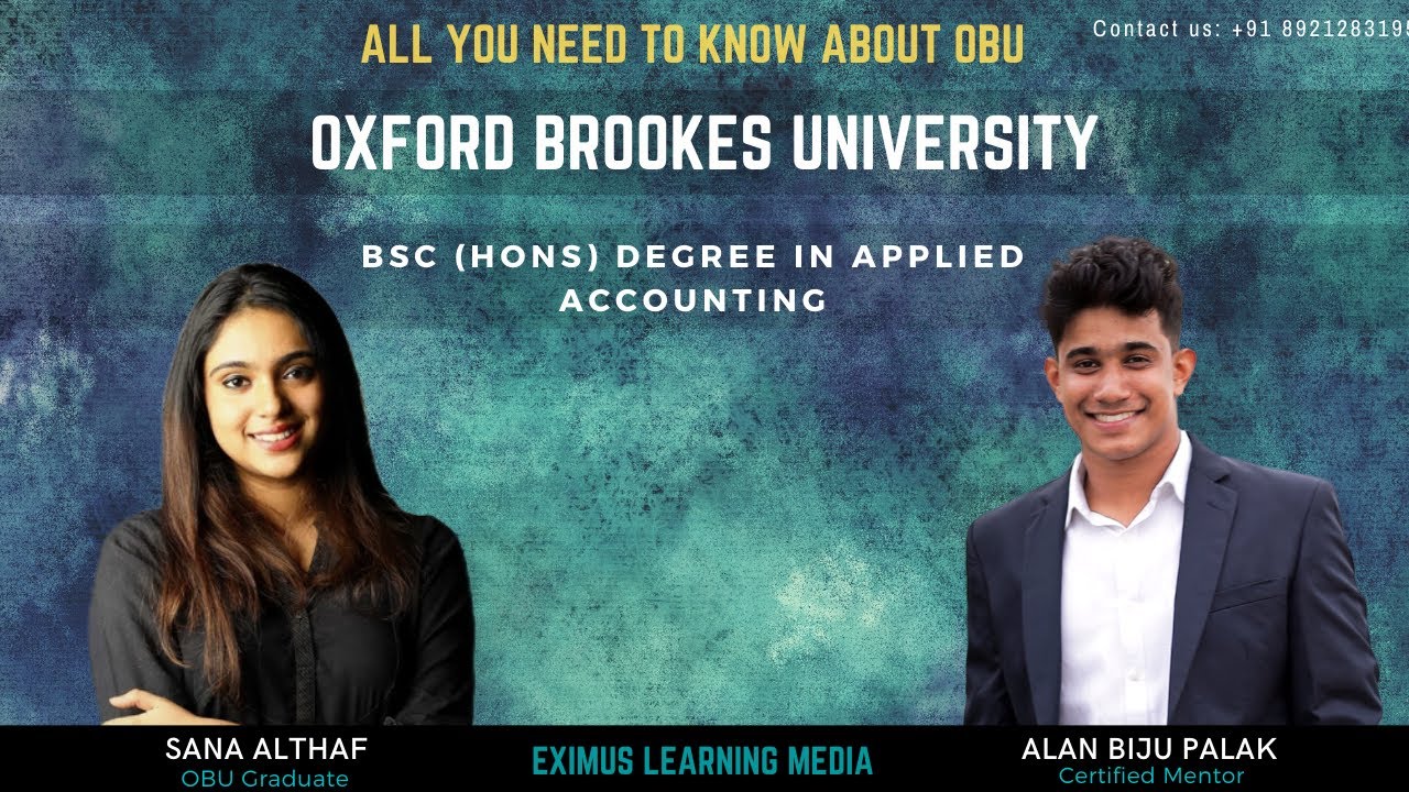 All about OBU BSc (Hons) Degree in Applied Accounting by Alan Biju Palak ACCA with Sana Althaf