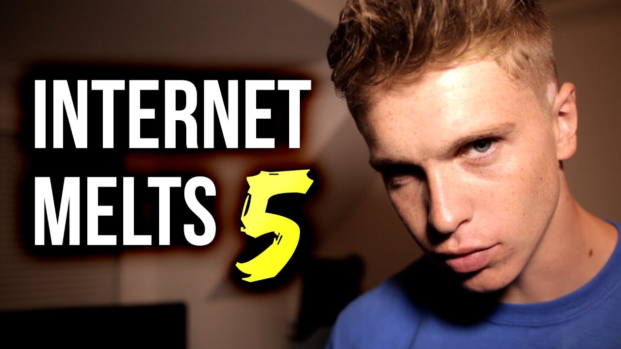 INTERNET MELTS 5