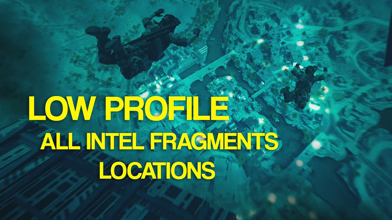Low Profile All Intel Fragments Locations Guide - Modern Warfare 2 (MW2)