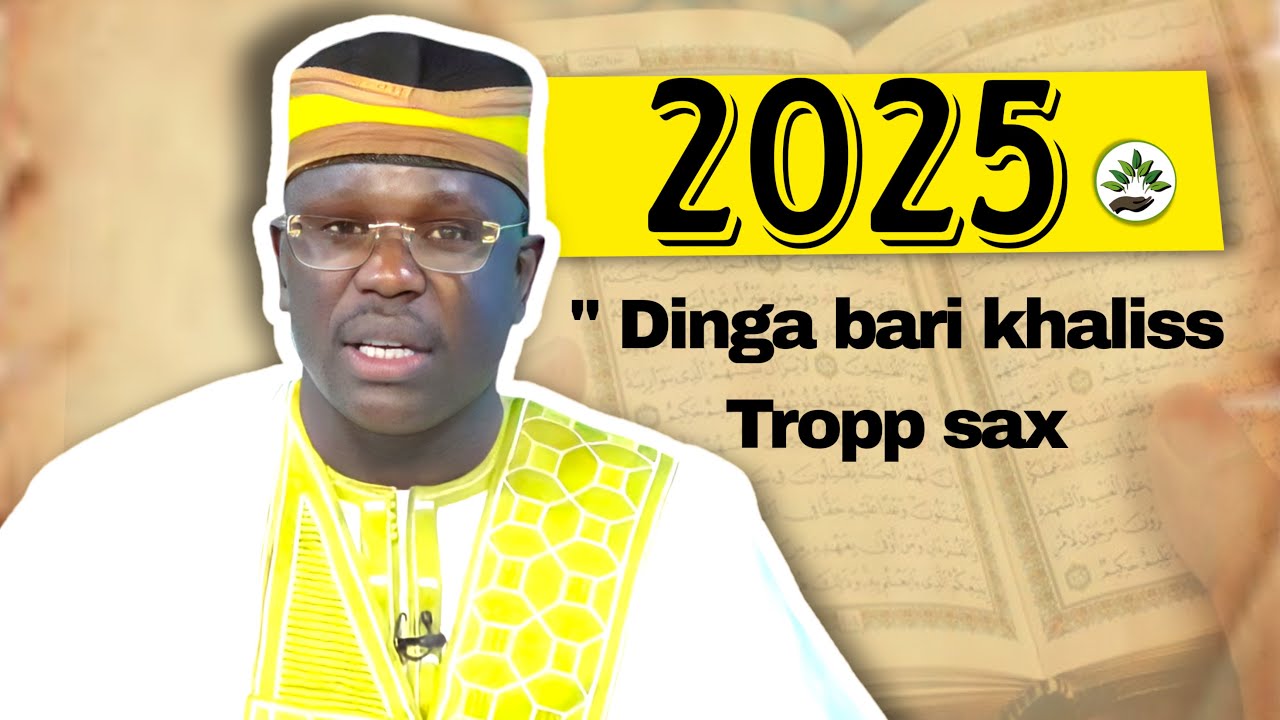 Wallahi 2025 bii dinga si am lo meussoul sa Adouna | Gawa déff lii
