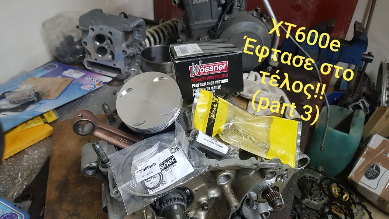 Xt600 97mm γενική ανακατασκευή/rebuild/wösner/prox/tkr (part 3)