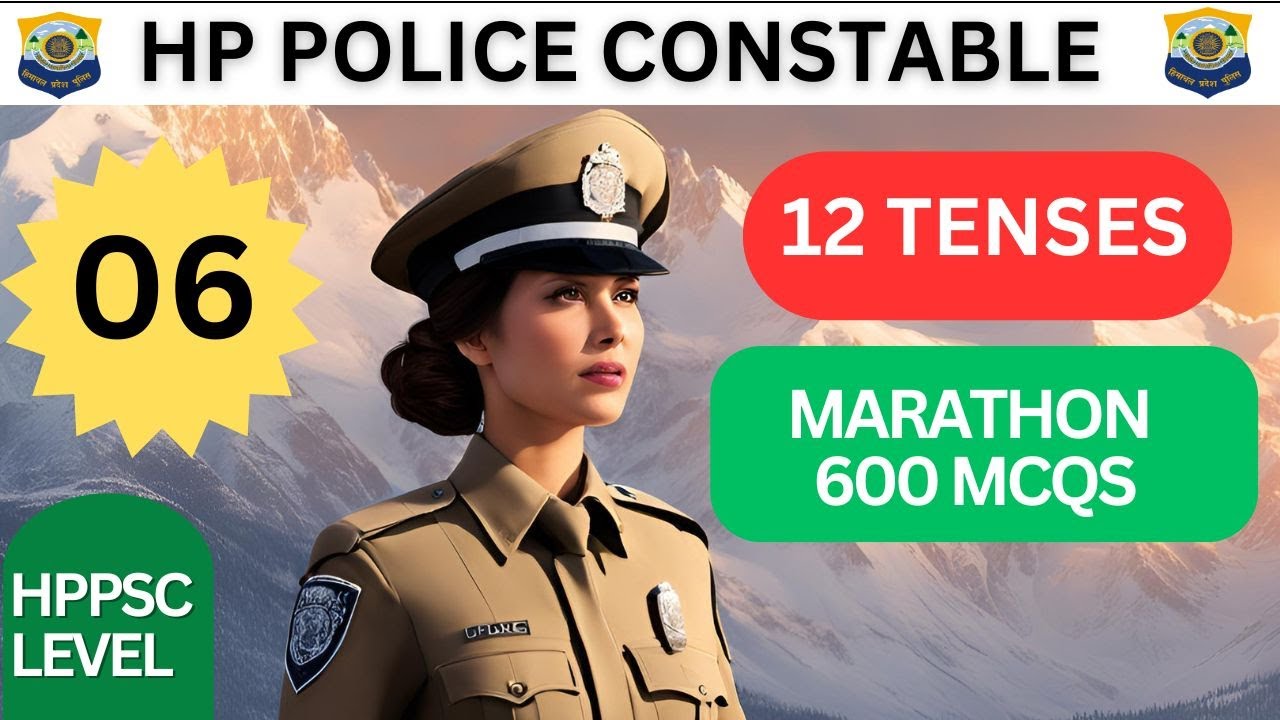 HP POLICE CONSTABLE EXAM 2025 || HP Police, Patwari, TGT JBT Commission || All Tenses MCQ'S ||