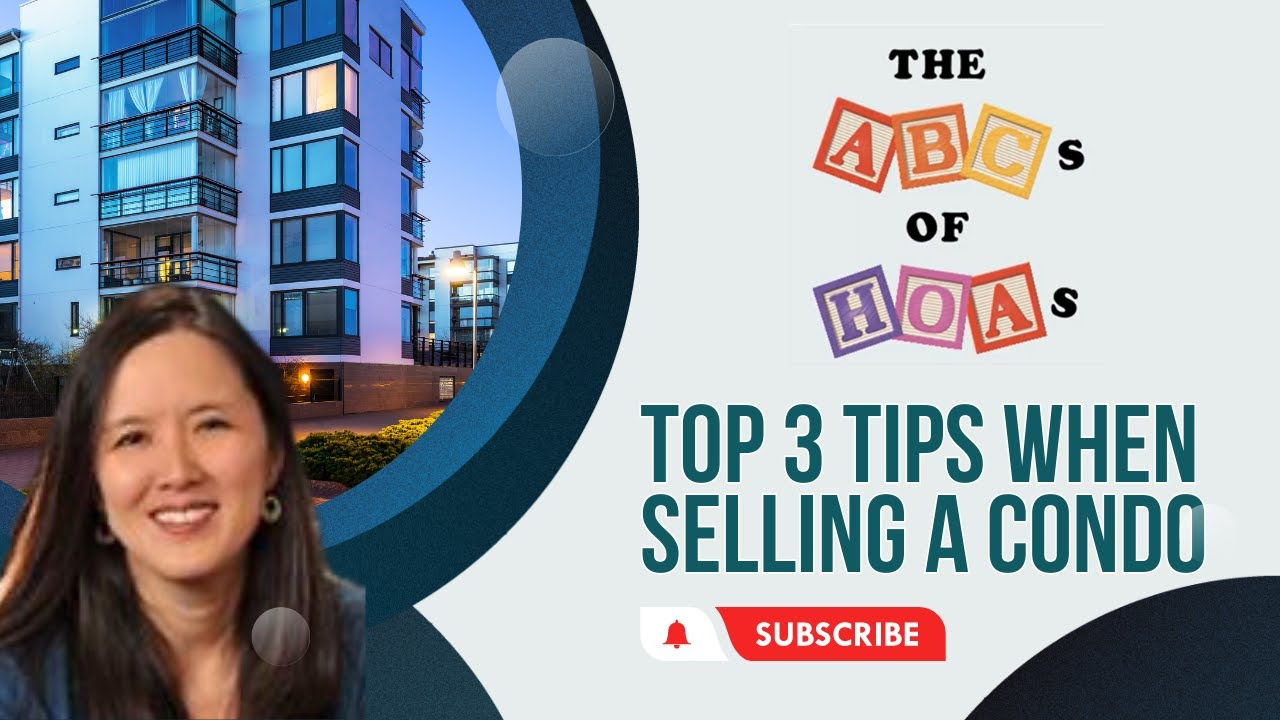 The ABCs of HOAs: Top 3 Tips for Sellers