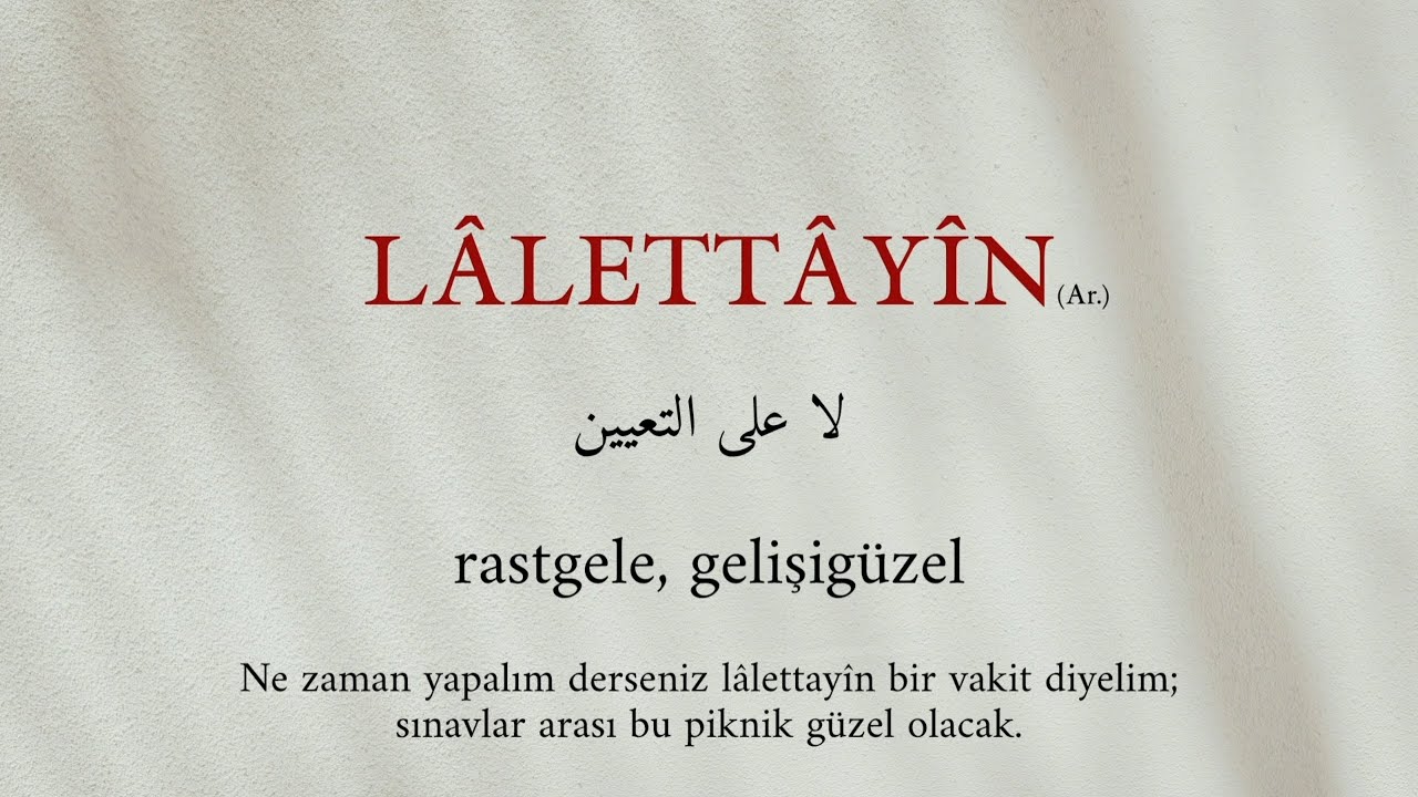 ESKİ TÜRKÇE'de Kullanılan Kelimeler 37 (Örnek Cümlelerle)