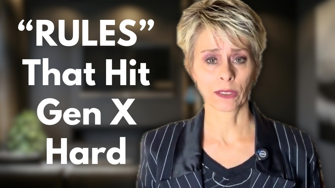 Brutal Wake Up Call for Gen X: Are We STILL Following Old Rules?