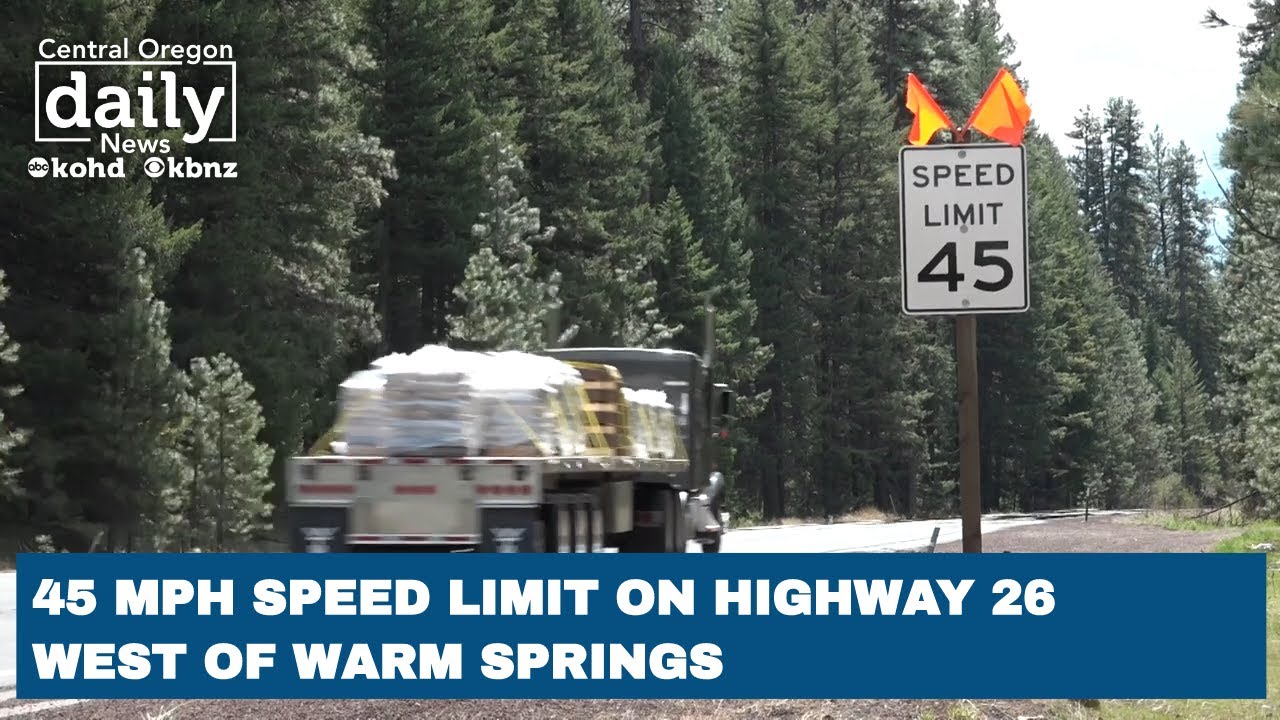 45 mph limit in effect on Highway 26 west of Warm Springs due to rough road