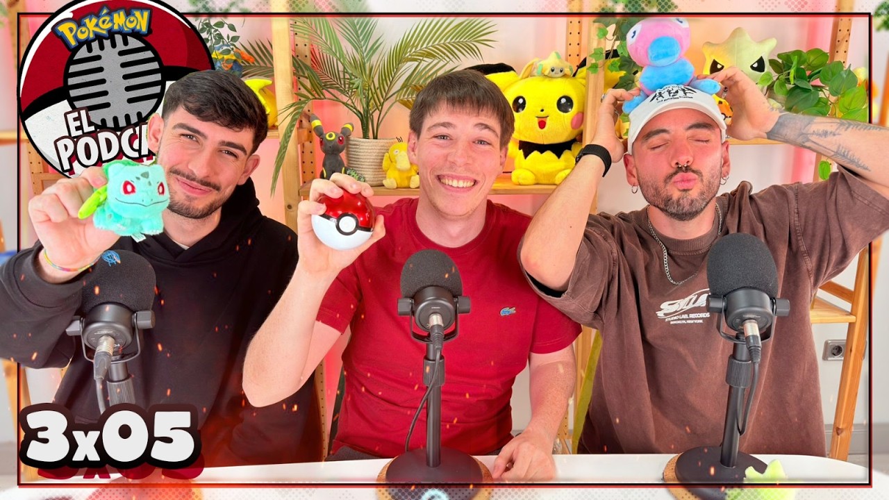 POK&Eacute;MON: EL PODCAST 3x05 | JIMCARONA vacunado por FOLAGOR, los BUGS en el CHAMPIONS, Y M&Aacute;S...