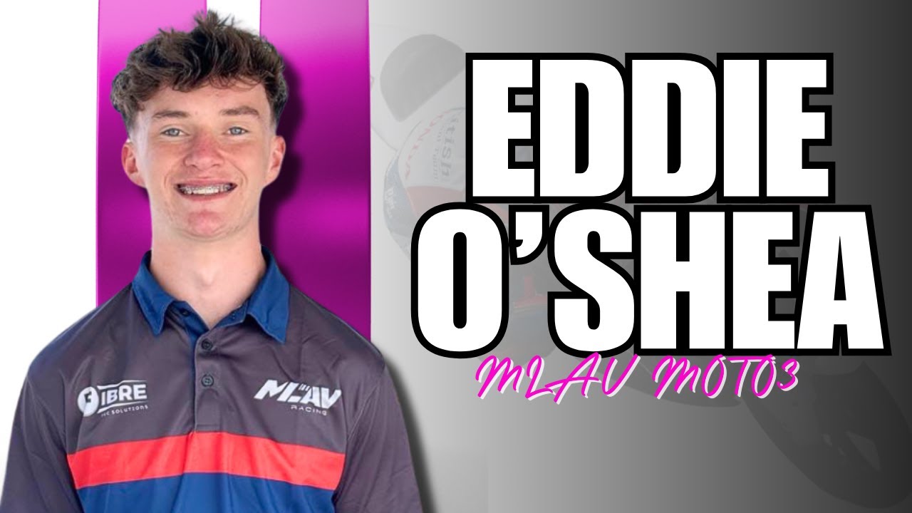 THE next BRITISH Moto3 star - EDDIE O'SHEA joins the WORLD CHAMPIONSHIP!
