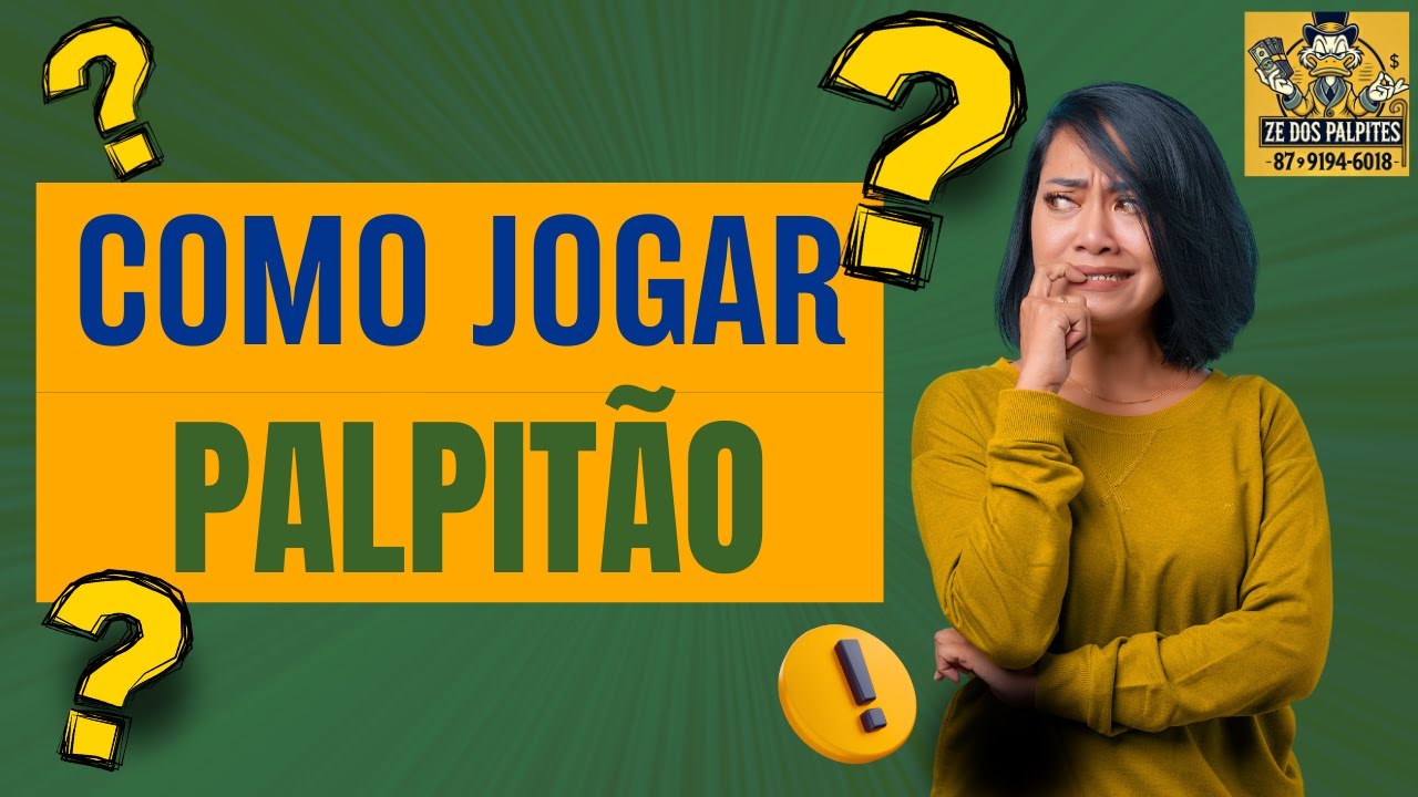 COMO JOGAR NO PALPIT&Atilde;O? | JOGO DO BICHO