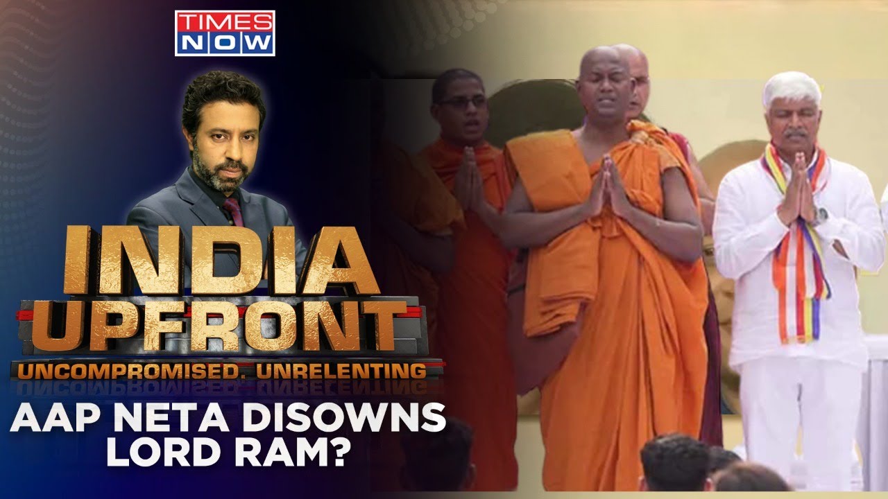AAP Minister Administers &lsquo;Anti-Hindu&rsquo; Oath | Is This Arvind Kejriwal&rsquo;s Ram Bhakti? | India Upfront