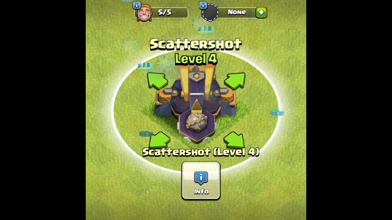Upgrade Of Scattershot 1 To Max (Clash Of Clans)