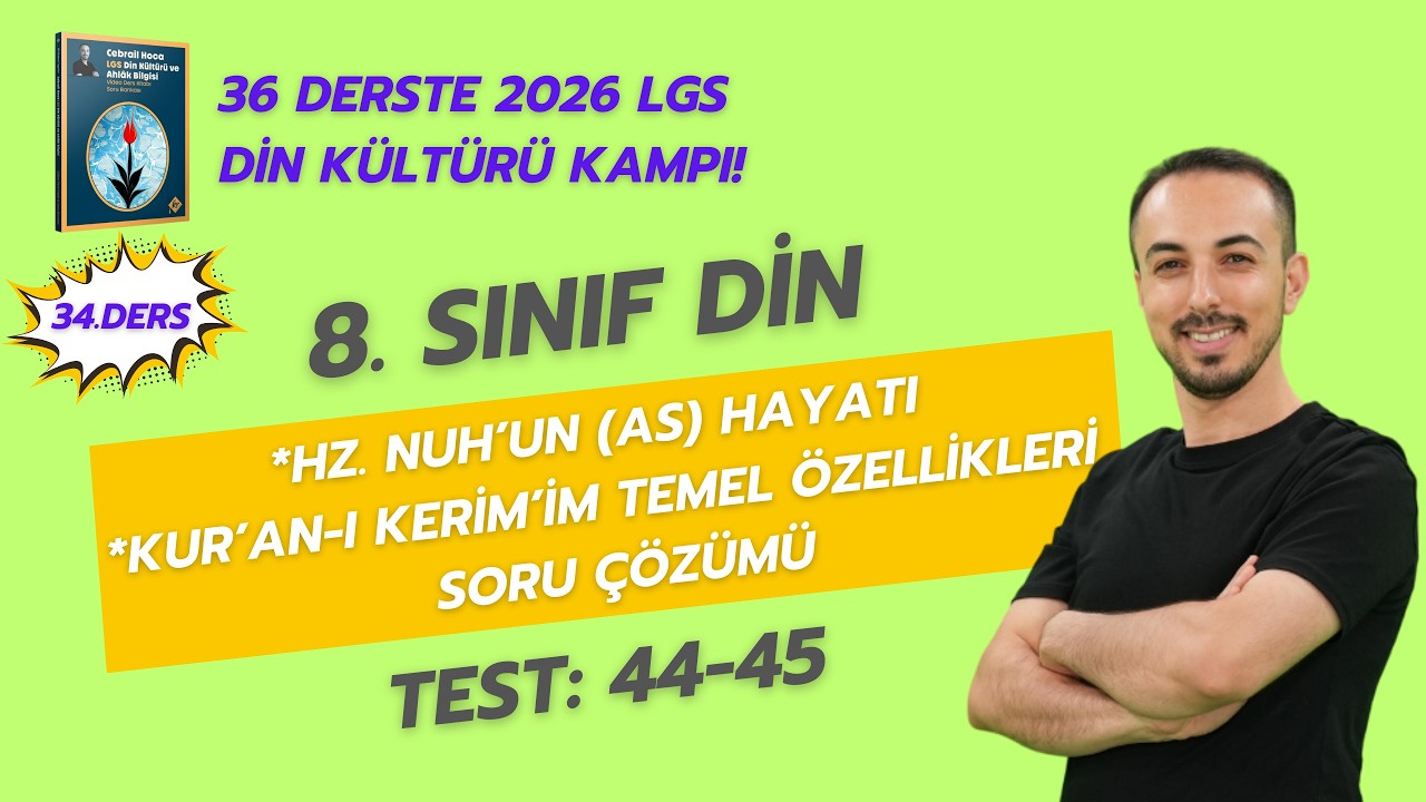 Kur'an-ı Kerim'in Temel Özellikleri Soru Çözümü  | 8. Sınıf Din Kültürü 2026 LGS KAMPI | 34. Ders
