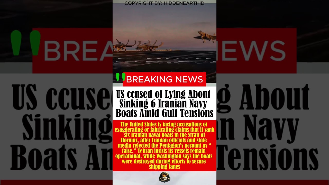 US ccused of Lying About Sinking 6 Iranian Navy Boats Amid Gulf Tensions
