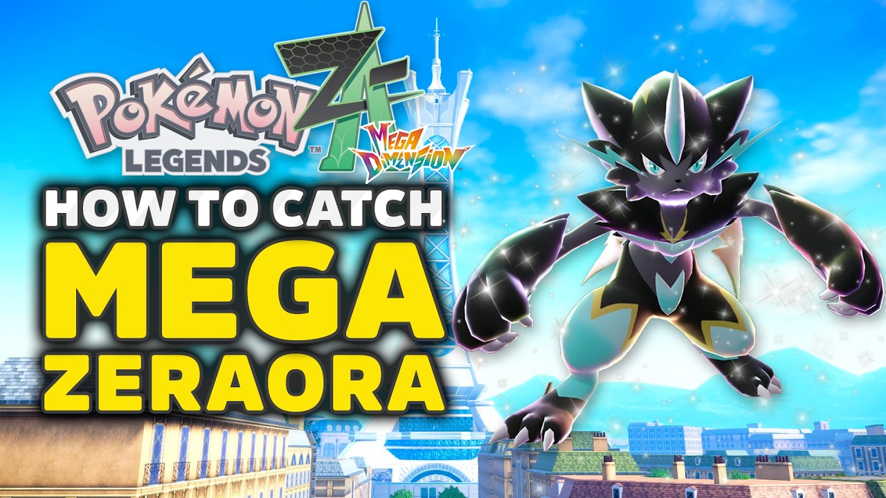Pok&eacute;mon Legends ZA &ndash; How To Get Mega Zeraora (Mega Dimension DLC Location)