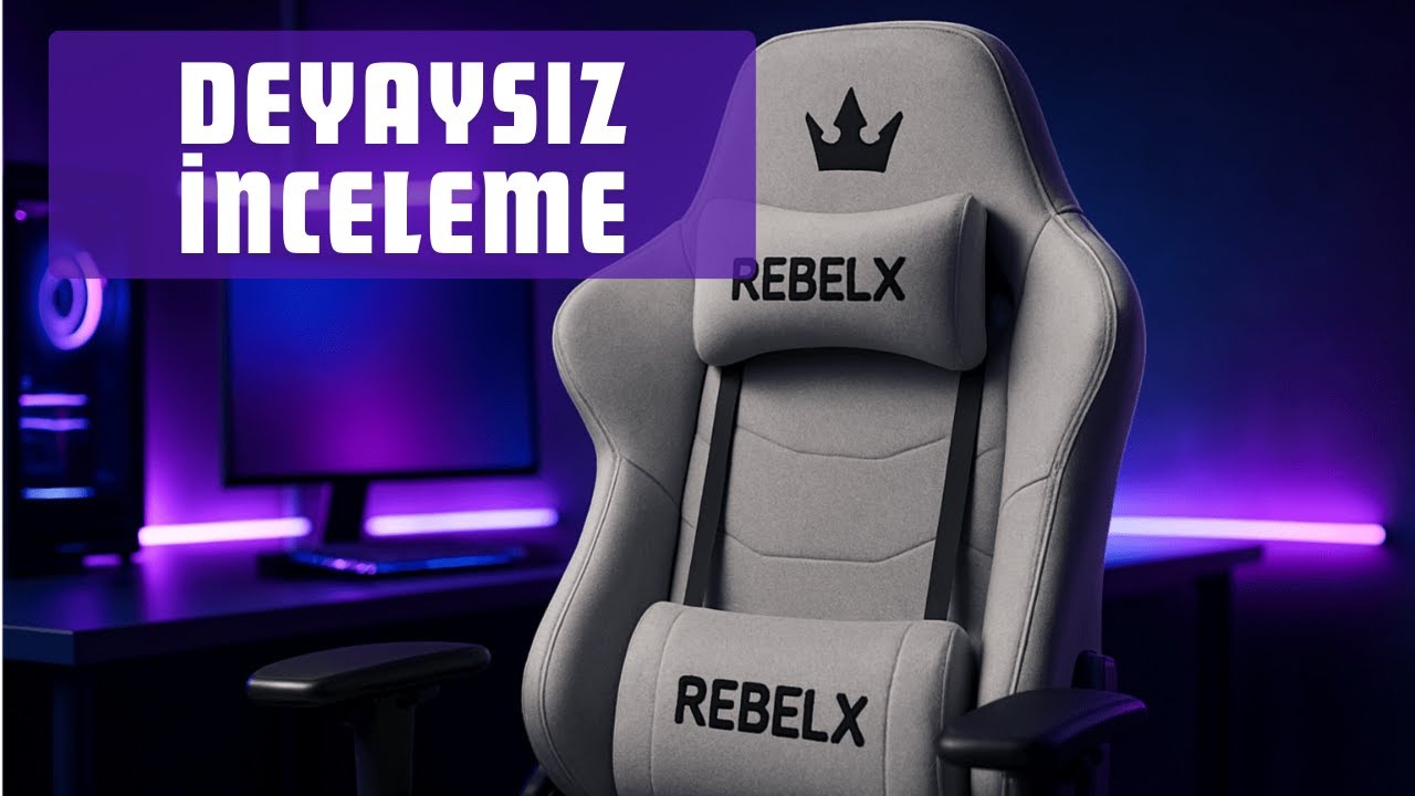 Rebelx Future Oyuncu Koltuğu | Detaysız İnceleme