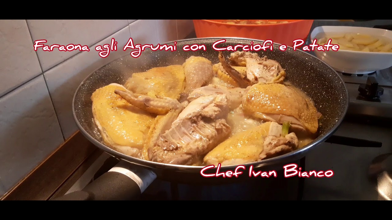 FARAONA AGLI AGRUMI CON CARCIOFI E PATATE