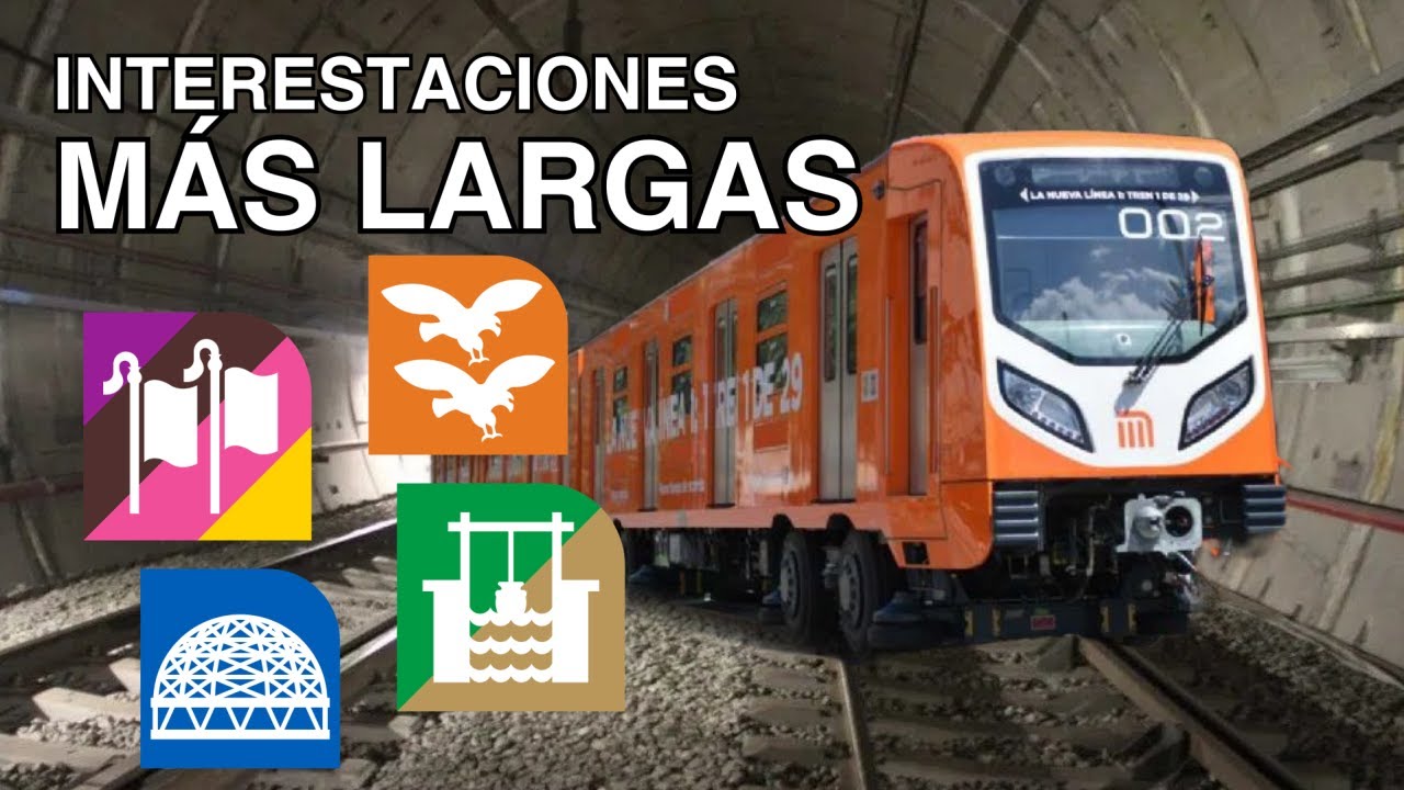 Las 15 Interestaciones MÁS LARGAS del Metro CDMX