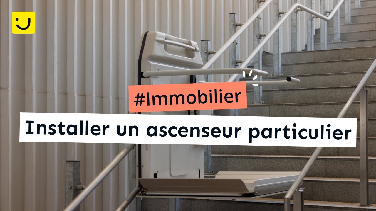 Installer un ascenseur particulier