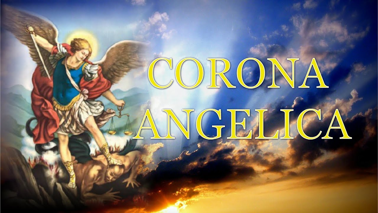 La Corona Angelica - una potente preghiera rivelata dall&rsquo;Arcangelo Michele