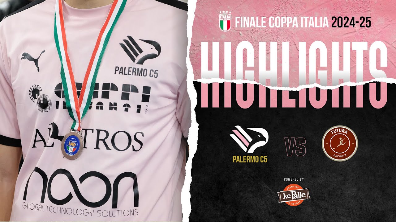 FINAL FOUR - FINALE COPPA ITALIA SERIE C FUTSAL - FUTURA ROSOLINI vs PALERMO C5 5-3 - HIGHLIGHTS