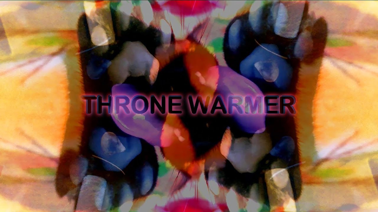 THRONE WARMER - PASTEURELLA MULTOCIDA | Oliver's Bath-Time cleanin those mean beans & blades X 432Hz