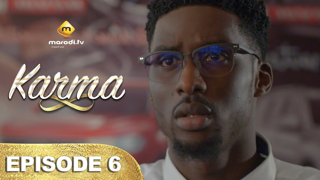 Série - Karma - Saison 2 - Episode 6 - VOSTFR