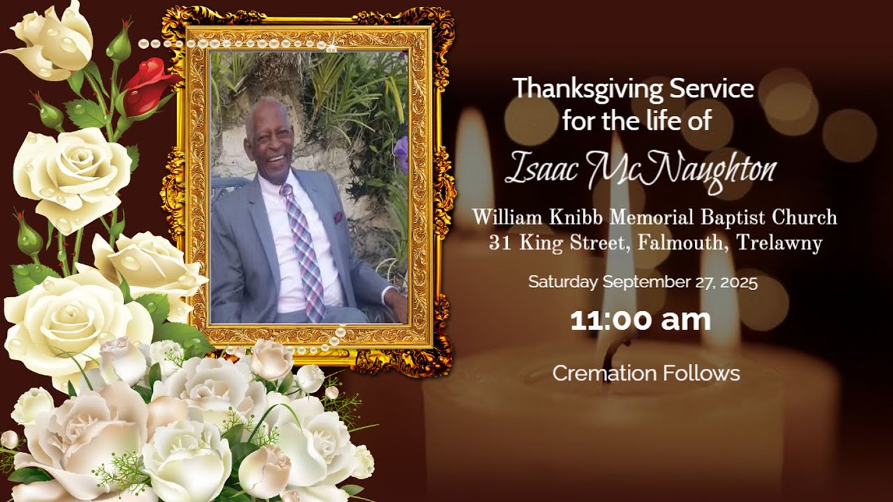 Thanksgiving Service for the life of Isaac McNaughton