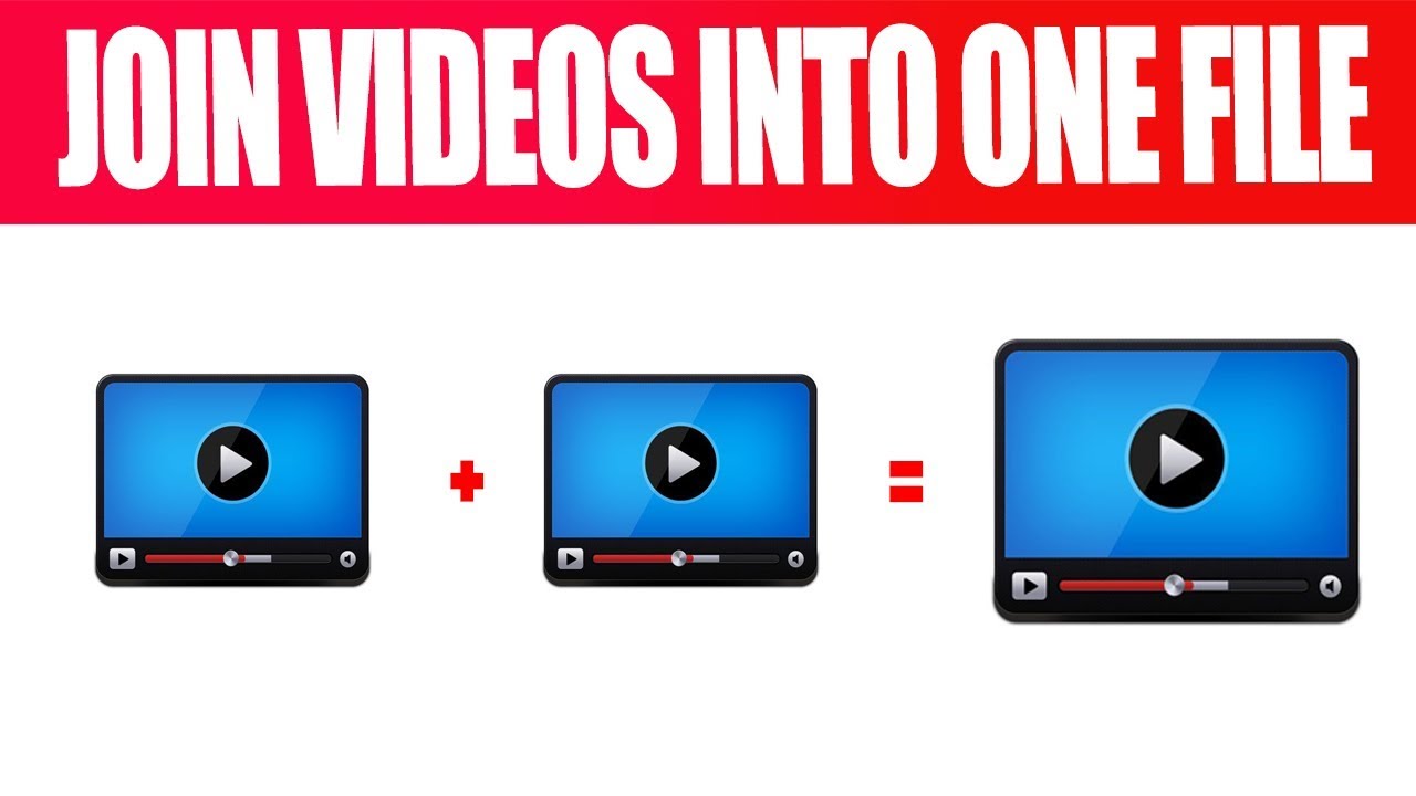 How to join videos into one video file free