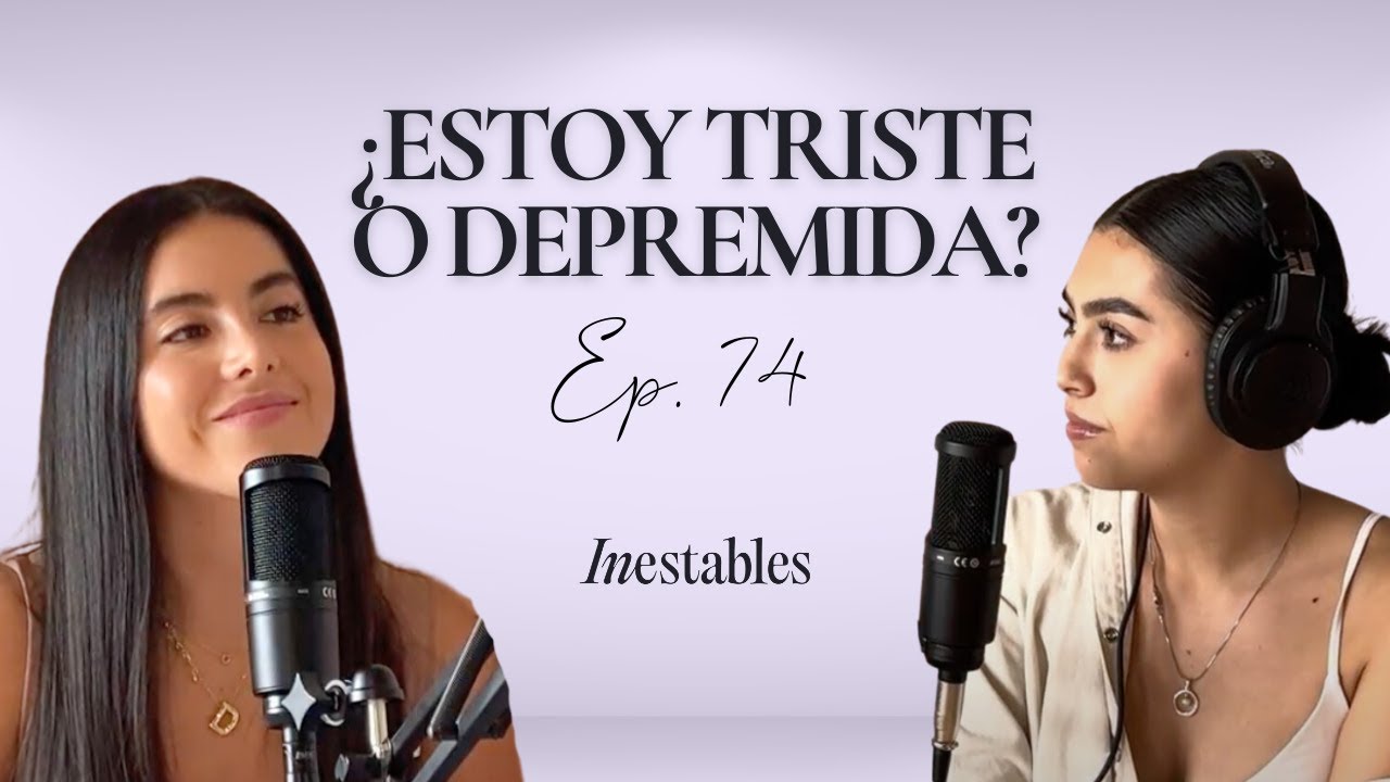 Entendamos la depresión | Daniela Arango | Ep.74