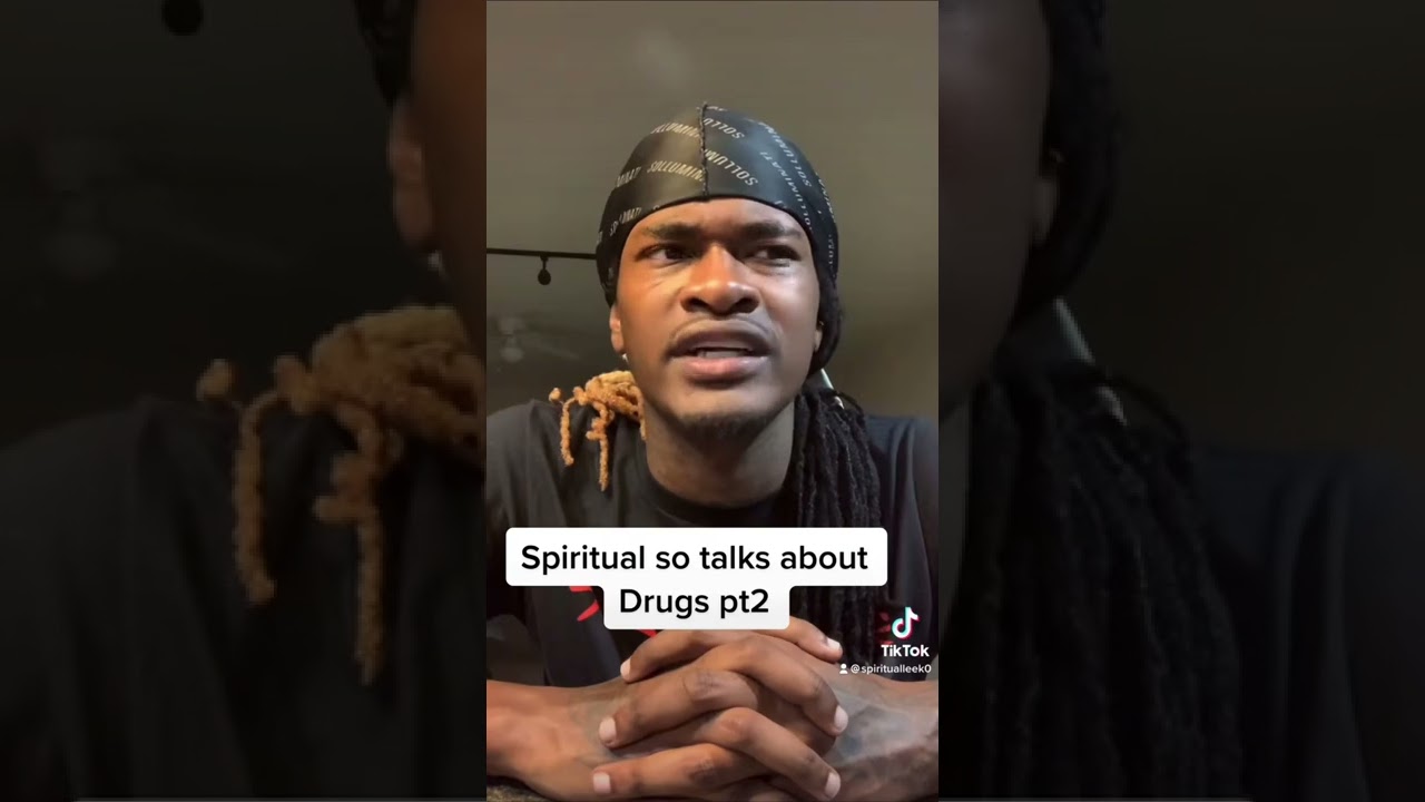 Spiritual so talks about drugs part2 