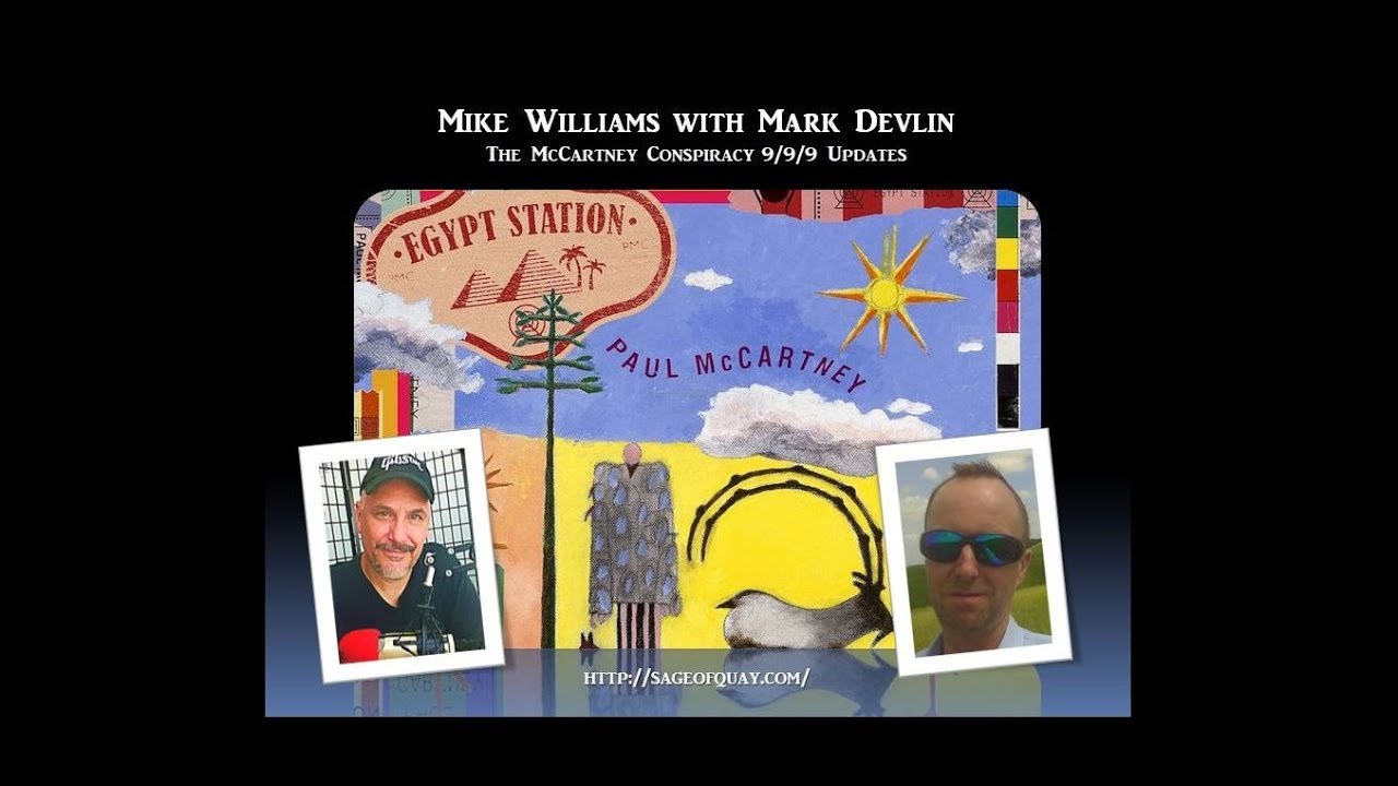 Mike Williams with Mark Devlin - The McCartney Conspiracy 9/9/9 Updates (Sept 2018)