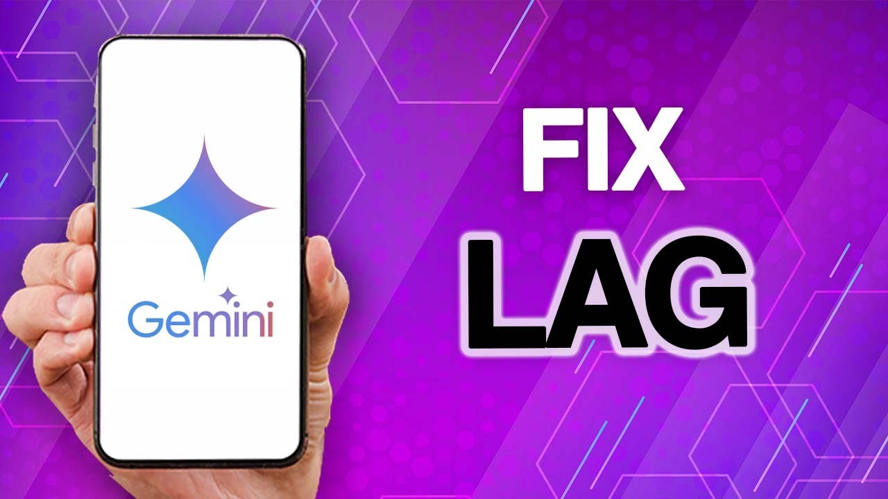 How To Fix And Solve Google Gemini Ai App Lag Problem