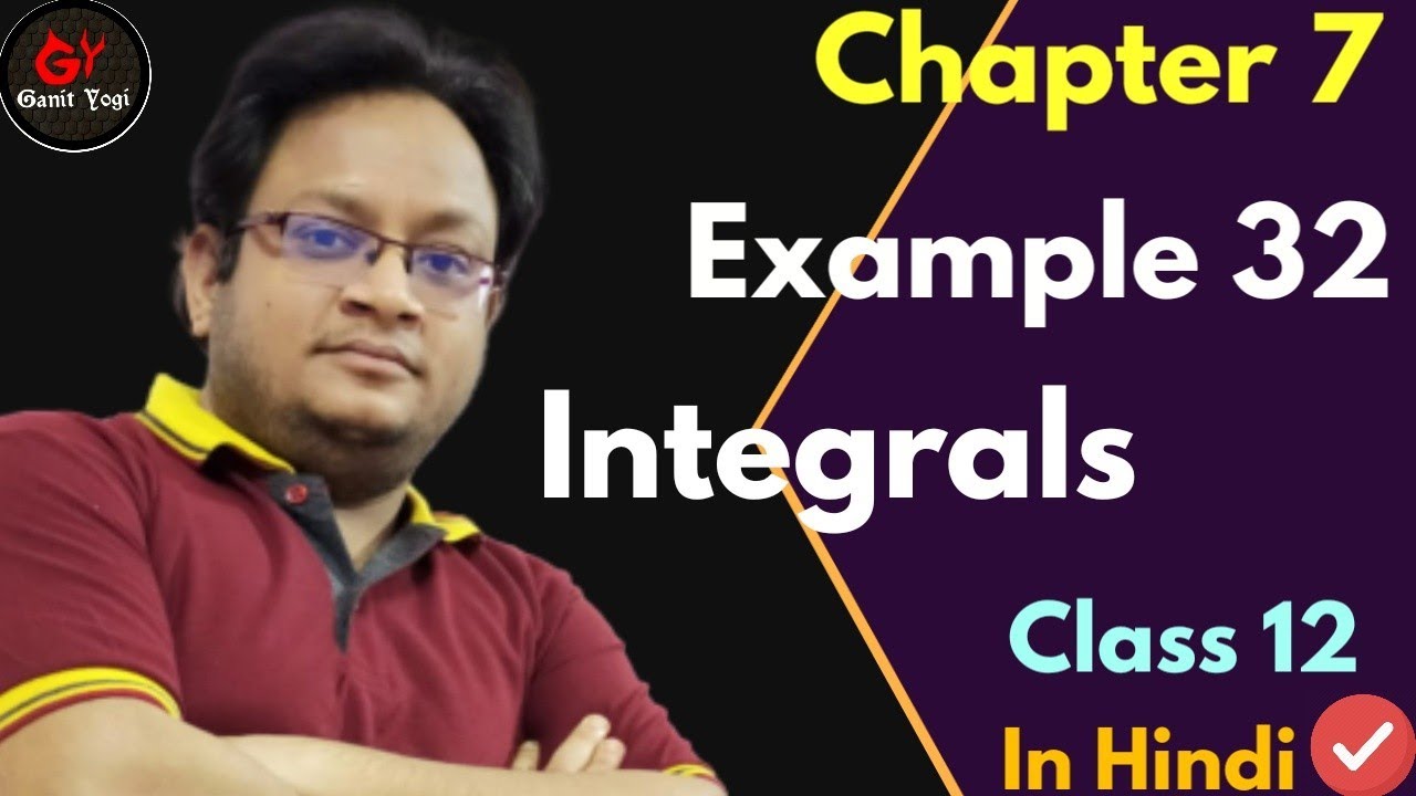 Class 12 Maths Chapter 7 Example 32 | Definite Integral Property 5 | Definite Integral Application
