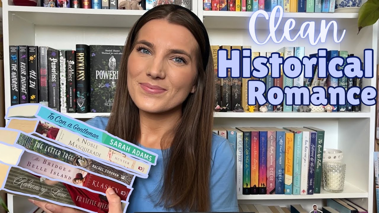Favourite *clean* historical romance books!