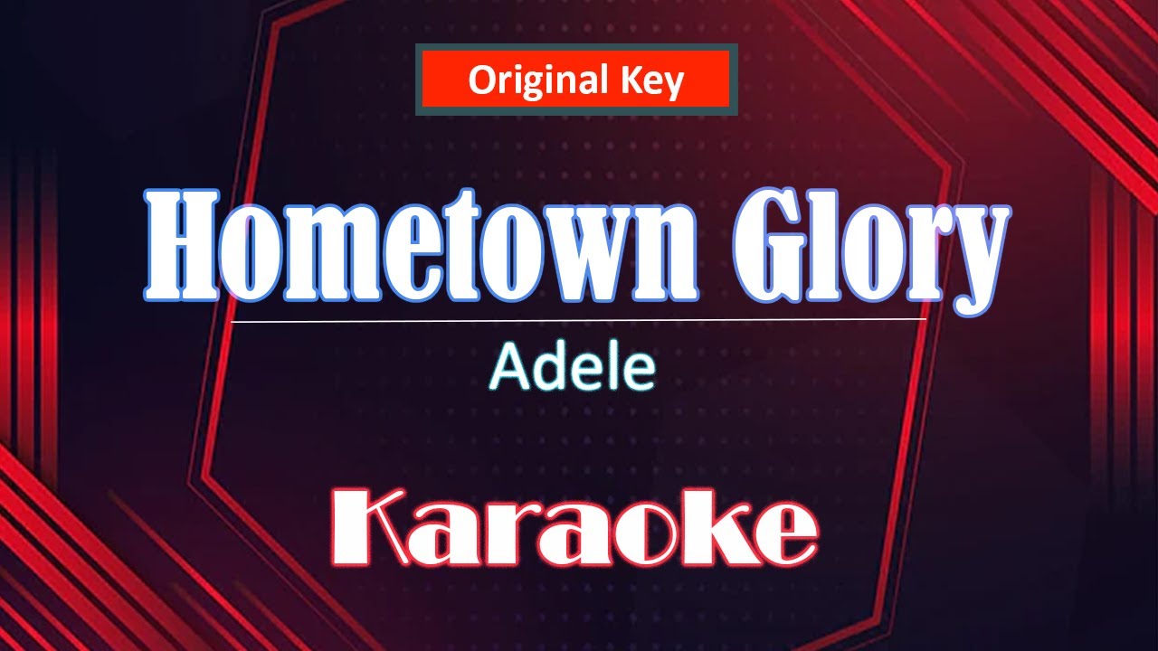 Adele - Hometown Glory (Karaoke / Minus One / Instrumental / Unplugged / Piano)
